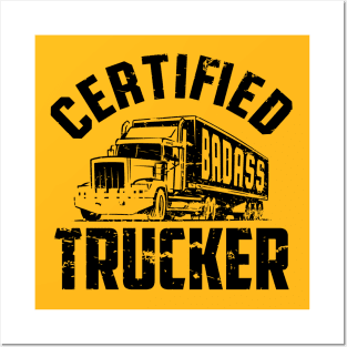 Certified Trucker (black) Posters and Art